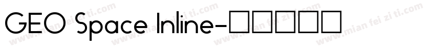 GEO Space Inline字体转换